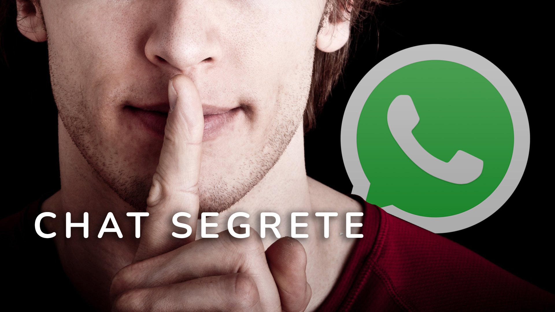 WhatsApp Chat Segrete: Come Funzionano e Come Trovare le Chat Nascoste